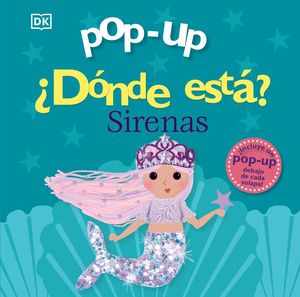POP-UP. DONDE ESTA? SIRENAS
