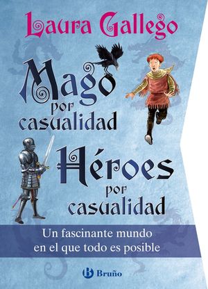 MAGO POR CASUALIDAD. HEROES POR CASUALIDAD