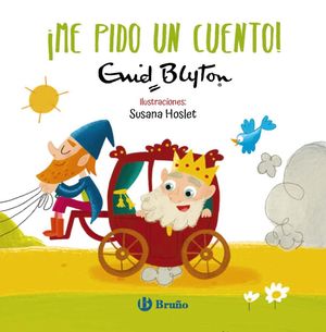 ENID BLYTON. ME PIDO UN CUENTO!