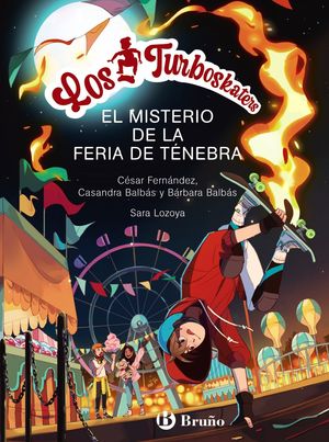 LOS TURBOSKATERS, 4. EL MISTERIO DE LA FERIA DE TNEBRA