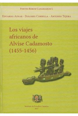 LOS VIAJES AFRICANOS DE ALVISE CADAMOSTO (1455-1456)