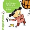 EL PARTIDO DE F�TBOL. PEQUEPIZCA  +4