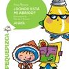 �D�NDE EST� MI ABRIGO? PEQUEPIZCA +5