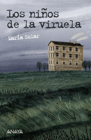 LOS NIOS DE LA VIRUELA