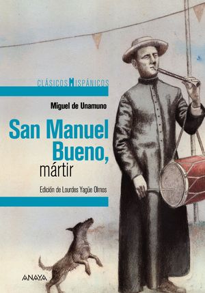 SAN MANUEL BUENO, MARTIR