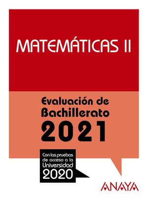 MATEMTICAS II 2021 SELECTIVIDAD