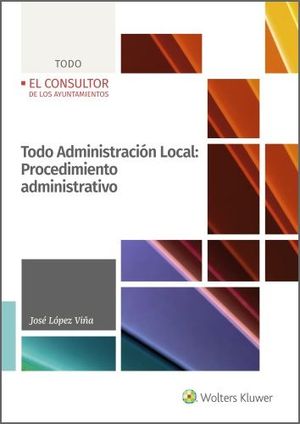 TODO ADMINISTRACIN LOCAL: PROCEDIMIENTO ADMINISTRATIVO