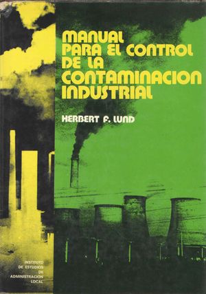 MANUAL PARA EL CONTROL DE LA CONTAMINACIN INDUSTRIAL