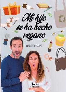 MI HIJO SE HA HECHO VEGANO