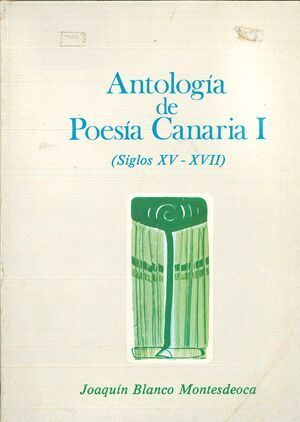 ANTOLOG�A DE POES�A CANARIA I