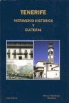 TENERIFE. PATRIMONIO HISTORICO Y CULTURAL