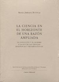 LA CIENCIA EN EL HORIZONTE DE UNA RAZN AMPLIADA