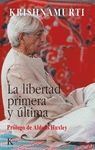 LA LIBERTAD PRIMERA Y �LTIMA