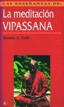 MEDITACION VIPASSANA, LA