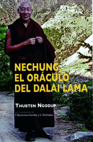 NECHUNG, EL OR�CULO DEL DALAI LAMA