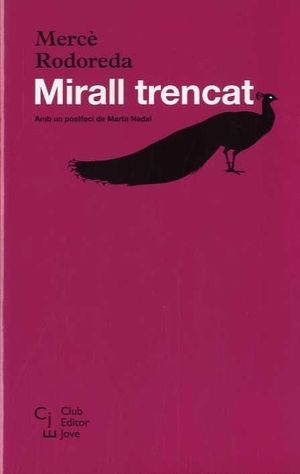 MIRALL TRENCAT (CATALAN)