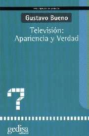 TELEVISIN: APARIENCIA Y VERDAD