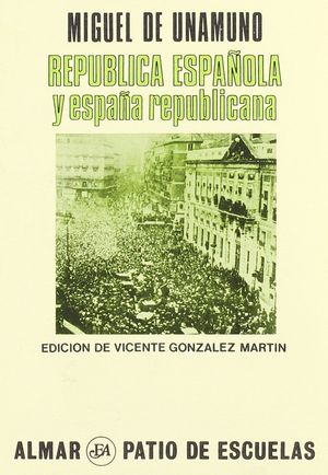REP�BLICA ESPA�OLA Y ESPA�A REPUBLICANA