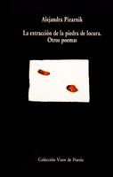 LA EXTRACCIN DE LA PIEDRA DE LOCURA. OTROS POEMAS