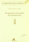 EL ESPA�OL EN LOS MEDIOS DE COMUNICACI�N (I)