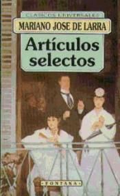 ARTCULOS SELECTOS. LARRA