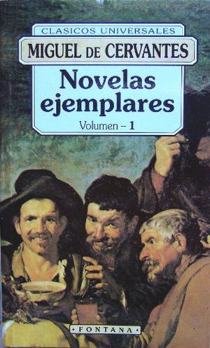 NOVELAS EJEMPLARES 1. CERVANTES