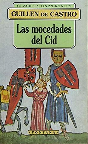 LAS MOCEDADES DEL CID