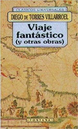 VIAJE FANTSTICO (Y OTRAS OBRAS)