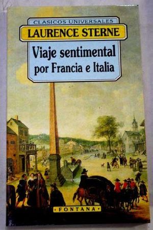 VIAJE SENTIMENTAL POR FRANCIA E ITALIA