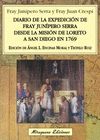 DIARIO DE LA EXPEDICIN DE FRAY JUNPERO SERRA DESDE LA MISIN DE LORETO A SAN D