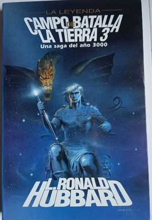 CAMPO DE BATALLA. LA TIERRA 3