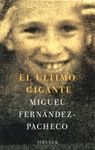ULTIMO GIGANTE, EL