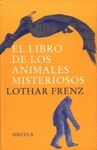 LIBRO DE ANIMALES MISTERIOSOS, EL