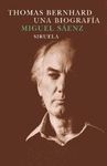 THOMAS BERNHARD. UNA BIOGRAFIA