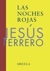 NOCHES ROJAS, LAS