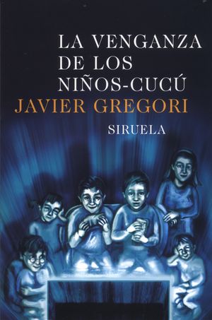 VENGANZA DE LOS NI�OS-CUCU, LA