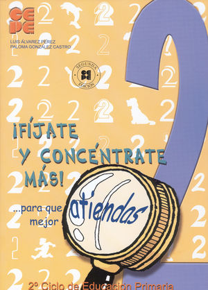 FJATE Y CONCNTRATE MS! CUADERNO 2