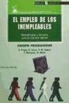 EMPLEO DE LOS INEMPLEABLES, EL