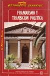 FRANQUISMO Y TRANSICION POLITICA