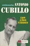 A�OS VERDES, LOS. ANTONIO CUBILLO