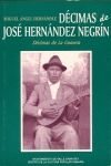 DECIMAS DE JOSE HERNANDEZ NEGRIN