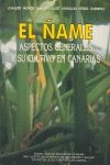 AME, EL. ASPECTOS GENERALES Y SU CULTIVO EN CANARIAS