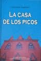 CASA DE LOS PICOS, LA