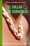 COLLAR DE CARACOLES, EL