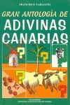 GRAN ANTOLOGIA DE ADIVINAS CANARIAS