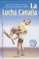 LUCHA CANARIA, LA