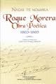 NADIE TE NOMBRA. ROQUE MORERA. OBRA POETICA