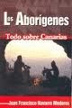 ABORIGENES. TODO SOBRE CANARIAS, LOS
