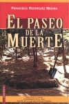 PASEO DE LA MUERTE, EL