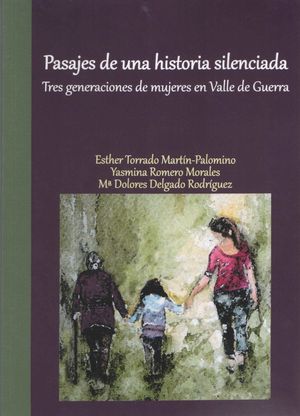 PASAJES DE UNA HISTORIA SILENCIADA